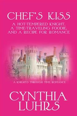 Chef's Kiss by Cynthia Luhrs