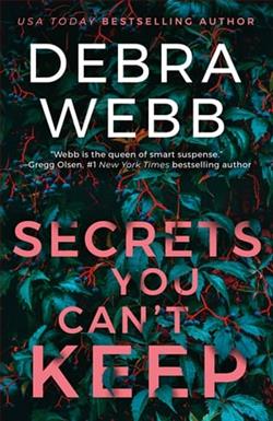 Secrets You Can't Keep by Debra Webb