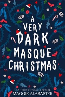 A Very Dark Masque Christmas by Maggie Alabaster