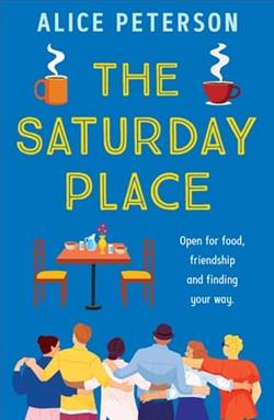 The Saturday Place by Alice Peterson