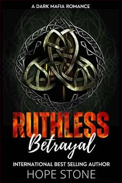 Ruthless Betrayal by Hope Stone