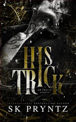 His Trick by S.K. Pryntz