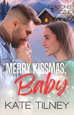 Merry Kissmas, Baby by Kate Tilney