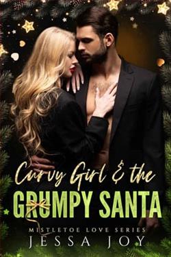 Curvy Girl and the Grumpy Santa by Jessa Joy