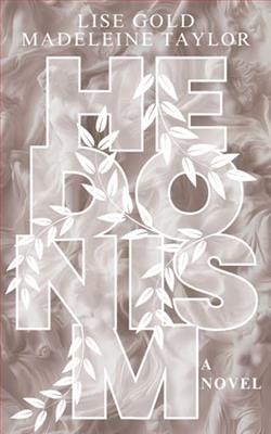 Hedonism by Lise Gold