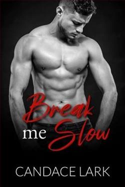 Break Me Slow by Candace Lark