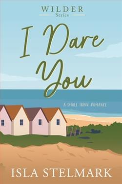 I Dare You by Isla Stelmark