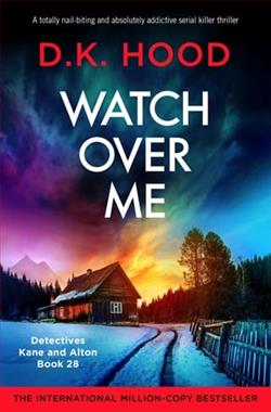 Watch Over Me by D.K. Hood