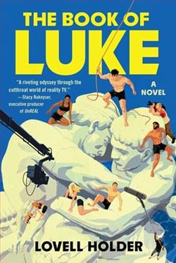 The Book of Luke by Lovell Holder