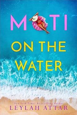 Moti on the Water by Leylah Attar