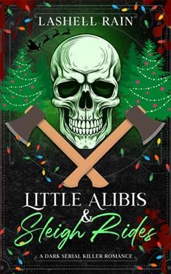 Little Alibis & Sleigh Rides by Lashell Rain