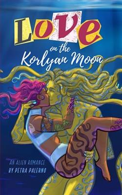 Love on the Korlyan Moon by Petra Palerno