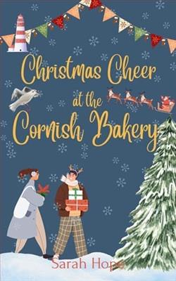 Christmas Cheer at the Cornish Bakery by Sarah Hope