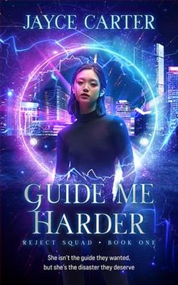 Guide Me Harder by Jayce Carter