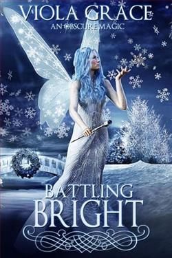 Battling Bright by Viola Grace