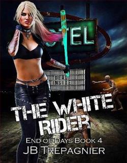 The White Rider by J.B. Trepagnier