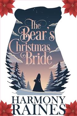 The Bear's Christmas Bride by Harmony Raines