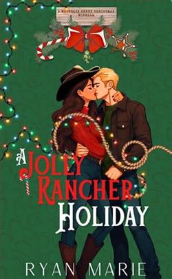 A Jolly Rancher Holiday by Ryan Marie