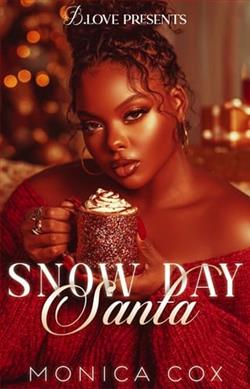 Snow Day Santa by Monica Cox