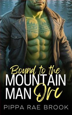 Bound to the Mountain Man Orc by Pippa Rae Brook