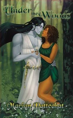 Under the Woods by Marian Pattechat