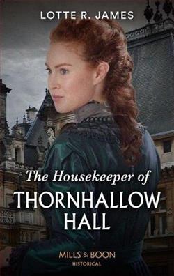 The Housekeeper of Thornhallow Hall by Lotte R. James