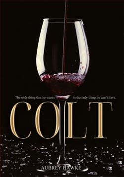 Colt by Aubrey Hawke