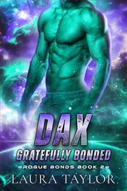 Dax: Gratefully Bonded by Laura Taylor