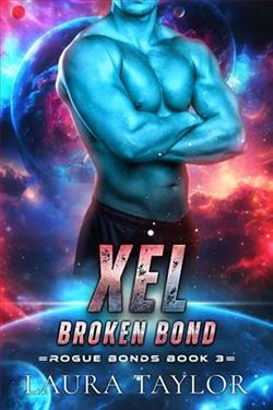 Xel: Broken Bond by Laura Taylor