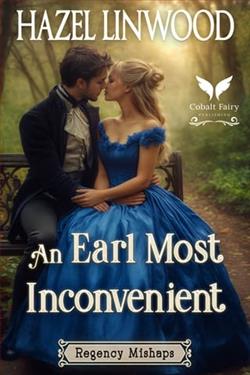 An Earl Most Inconvenient by Hazel Linwood