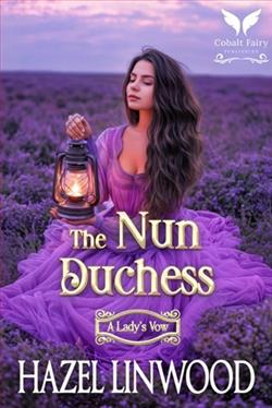 The Nun Duchess by Hazel Linwood