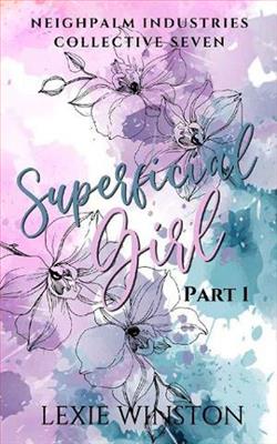 Superficial Girl: Jacinta's Story by Lexie Winston