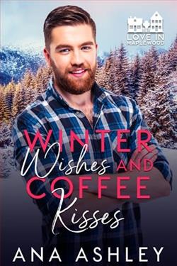 Winter Wishes and Coffee Kisses by Ana Ashley