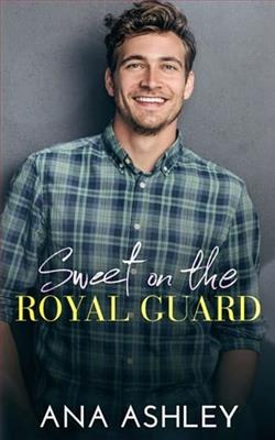 Sweet on the Royal Guard by Ana Ashley