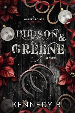 Hudson & Greene by Kennedy B.