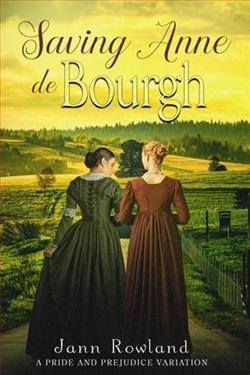 Saving Anne de Bourgh by Jann Rowland