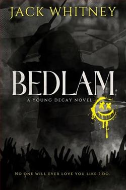 Bedlam by Jack Whitney