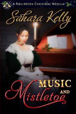 Music and Mistletoe by Sahara Kelly
