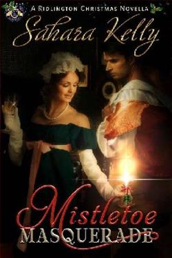 Mistletoe Masquerade by Sahara Kelly