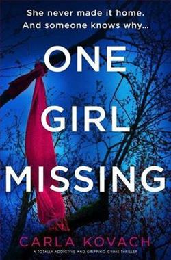 One Girl Missing by Carla Kovach