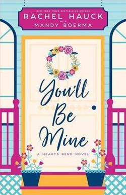 You'll Be Mine by Rachel Hauck
