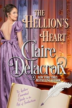 The Hellion's Heart by Claire Delacroix