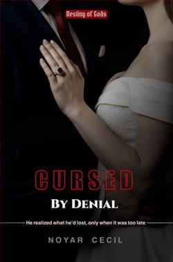 Cursed By Denial by Noyar Cecil