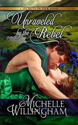 Unraveled By the Rebel by Michelle Willingham