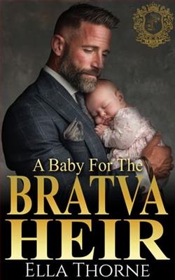 A Baby for the BRATVA Heir: The Dubovich BRATVA by Ella Thorne
