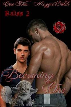 Becoming One by Cree Storm