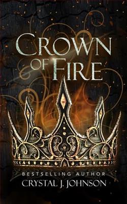 Crown of Fire by Crystal J. Johnson