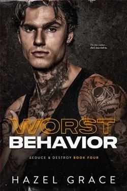 Worst Behavior by Hazel Grace