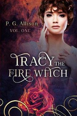 Tracy the Fire Witch by P.G. Allison