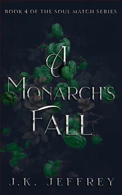 A Monarch's Fall by J.K. Jeffrey